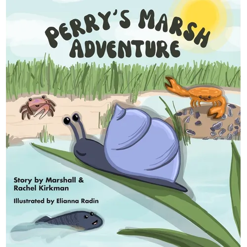 Perry's Marsh Adventure