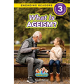 What is Ageism?: Working Towards Equality (Engaging Readers, Level 3)
