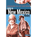 Speaking Ill of the Dead: Jerks in New Mexico History