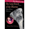 The Long Reach of the Dharma: Tales of Divine Adventure