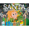 Santa, Where Are You?