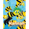 Hannah: The Very Unusual Bumblebee