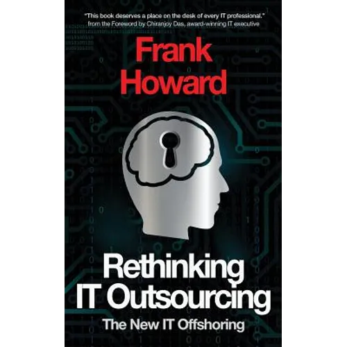 Rethinking IT Outsourcing: The New IT Offshoring