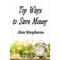 Top Ways to Save Money