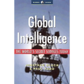 Global Intelligence: The World's Secret Services Today