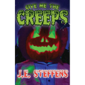 Give Me The Creeps