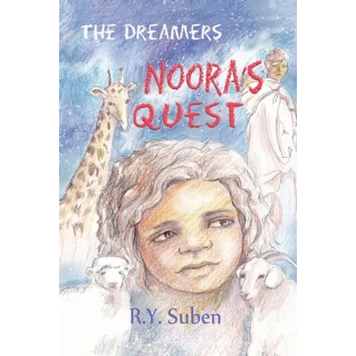 The Dreamers - Noora's Quest