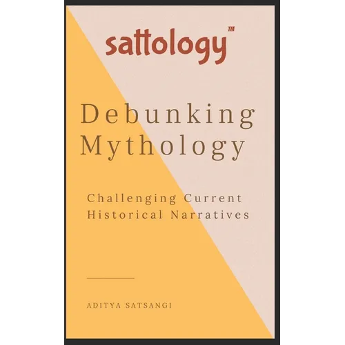 Debunking Mythology: Sattology