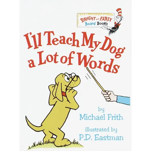 I'll Teach My Dog a Lot of Words