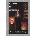 I Came to America