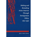 Making and Remaking Asian America