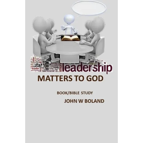 Leadership Matters to God