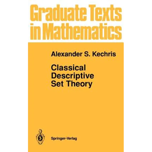 Classical Descriptive Set Theory