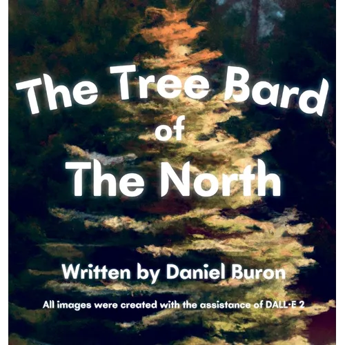 The Tree Bard of The North