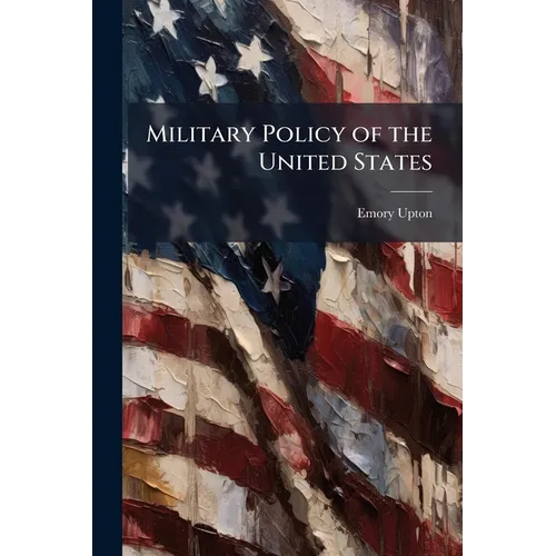 Military Policy of the United States