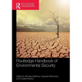 Routledge Handbook of Environmental Security