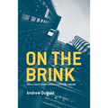 On the Brink: How a Crisis Transformed Lloyd's of London