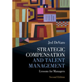 Strategic Compensation and Talent Management