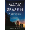 Magic Season: A Son's Story