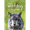 That Wolfdog Lifestyle: at Yamnuska Wolfdog Sanctuary