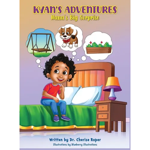 Kyan's Adventures: Nana's Big Surprise