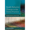 Health Behavior Change in the Dental Practice