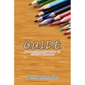 G.U.I.D.E. Differentiated Instruction for Christian Educators