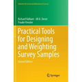 Practical Tools for Designing and Weighting Survey Samples