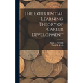The Experiential Learning Theory of Career Development