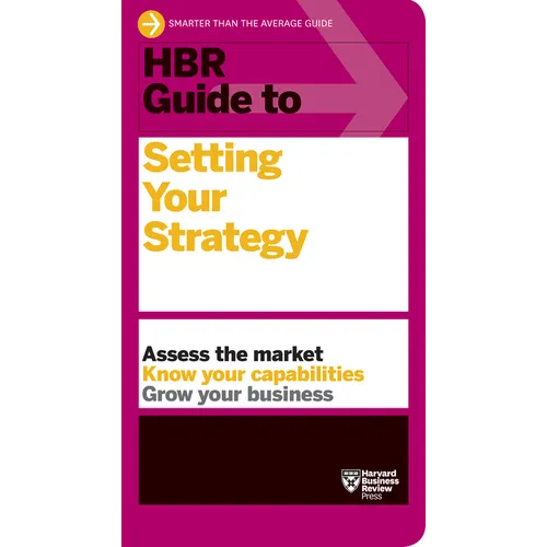 HBR Guide to Setting Your Strategy