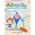 Astrocita: Wonderful Stories/Historias Maravillosas