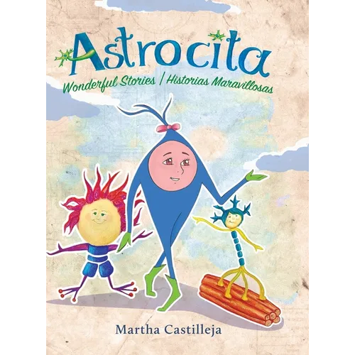Astrocita: Wonderful Stories/Historias Maravillosas