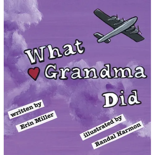 What Grandma Did