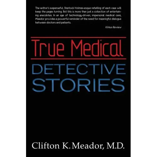 True Medical Detective Stories