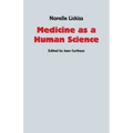 Medicine as a Human Science