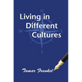 Living in Different Cultures