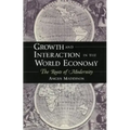 Growth and Interaction in the World Economy: The Roots of Modernity