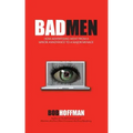 BadMen: How Advertising Went From A Minor Annoyance To A Major Menace
