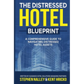 The Distressed Hotel Blueprint
