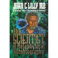 The Scientist: A Metaphysical Autobiography