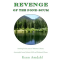 Revenge of the Pond Scum: Searching for the Causes of Alzheimer's Disease, Amyotrophic Lateral Sclerosis (ALS), and Parkinson's Disease