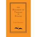 The Business of Trading in Stocks