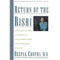 Return of the Rishi: A Doctor's Story of Spiritual Transformation and Ayurvedic Healing
