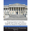 Preparing Indirect-Cost Rate Proposals for Grants and Contracts: Guide for Nonprofit Organizations