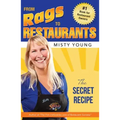 From Rags to Restaurants: The Secret Recipe