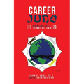 Career Judo: The Martial Art for the Mindful Career