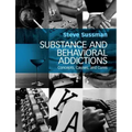 Substance and Behavioral Addictions