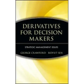 Derivatives for Decision Makers: Strategic Management Issues