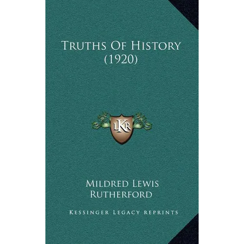 Truths Of History (1920)