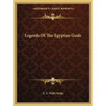 Legends Of The Egyptian Gods